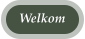 Welkom